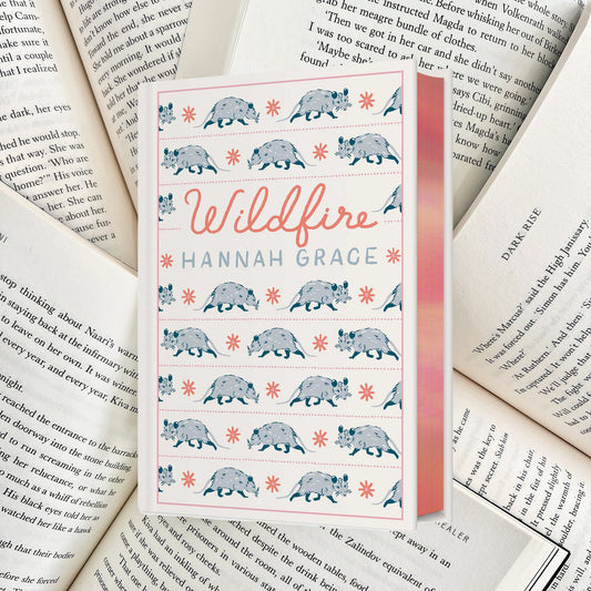 Wildfire By Hannah Grace SPECIAL EDITION HARDBACK (NEW)