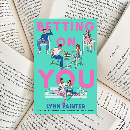 Betting on You By Lynn Painter (SECOND-HAND)