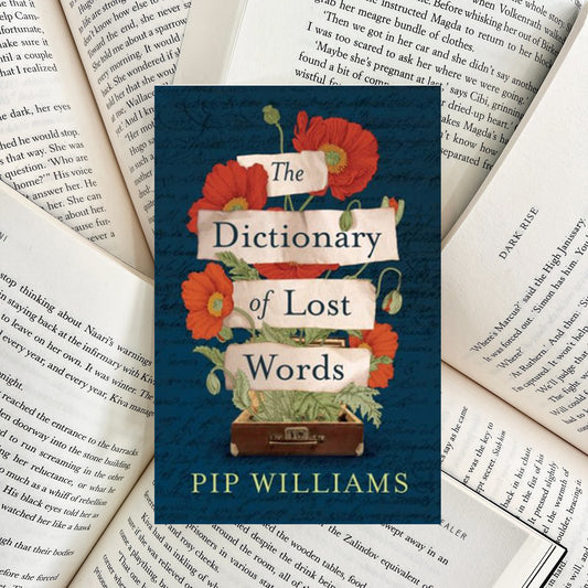 The Dictionary of Lost Words By Pip Williams (NEW)