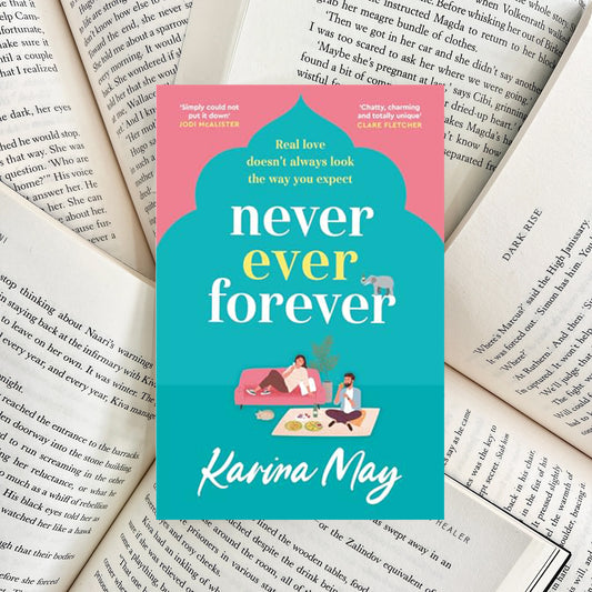 Never Ever Forever By Karina May (NEW)